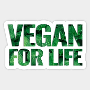 Vegan For Life Typography Design Sticker